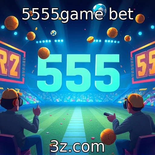 5555game bet